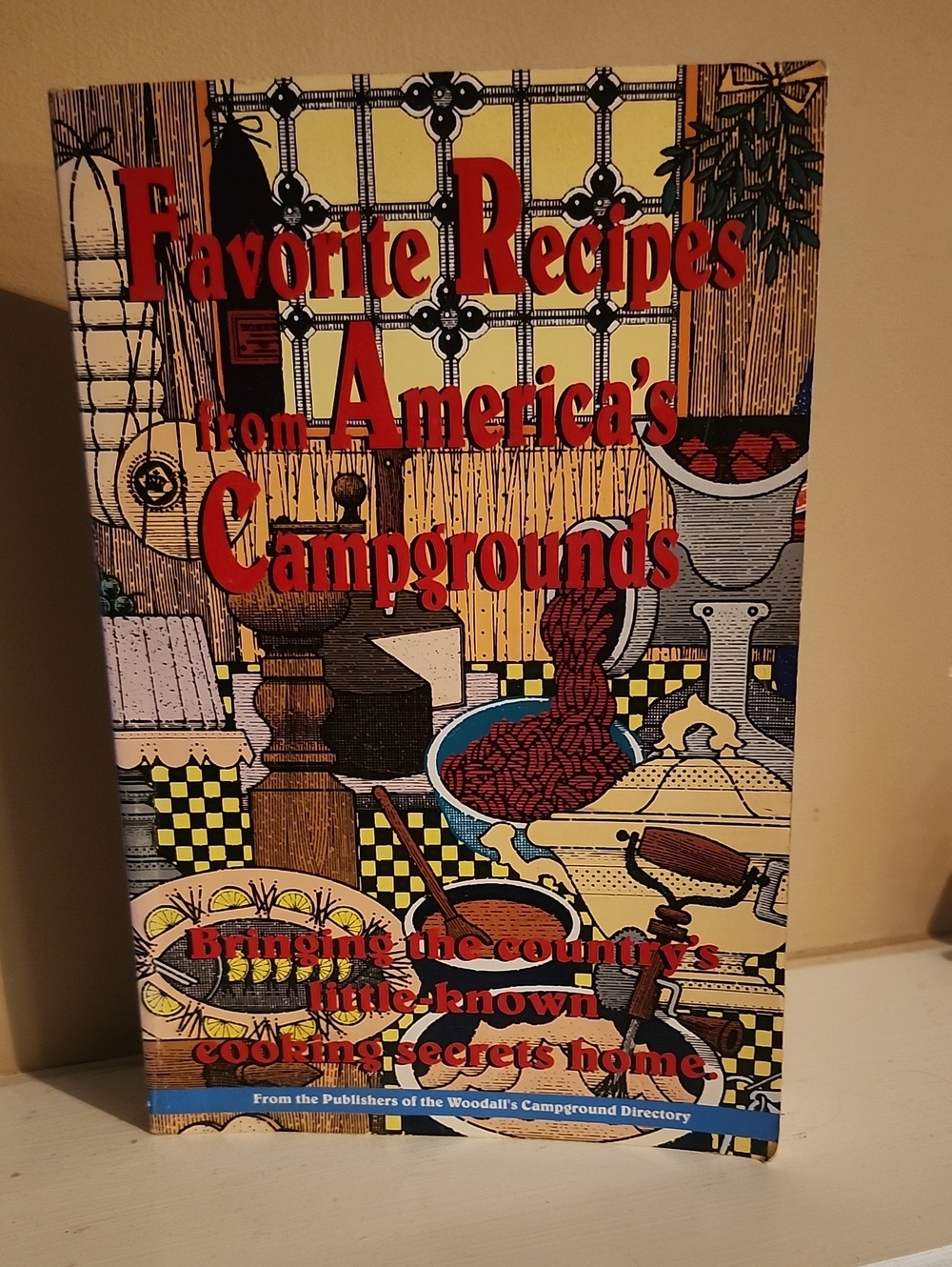Favorite Recipes from America's Campgrounds - Soft Cover Cookbook By Ann Emerson